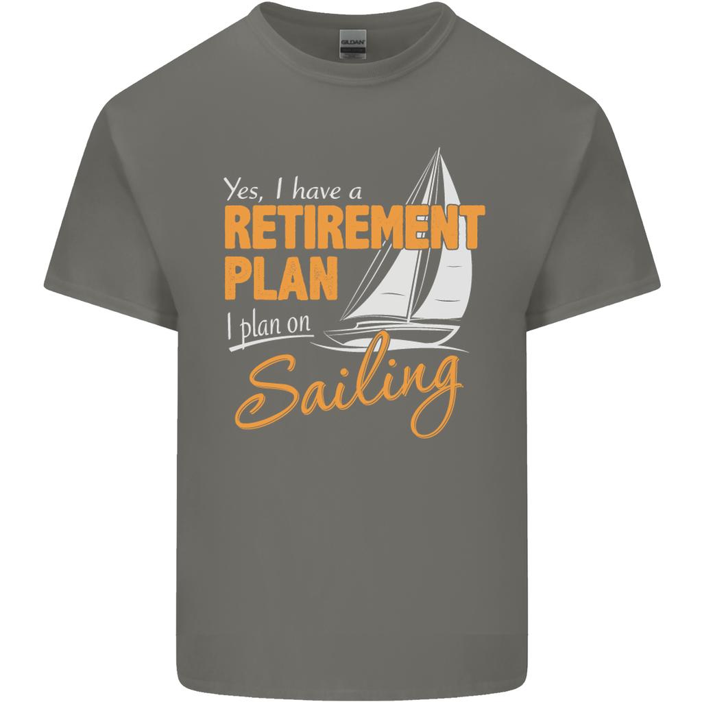 RetireUnisext Plan Sailing Sailor Boat Funny Unisexs Light Cotton TShirt
