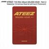 ATEEZ Golden Hour Часть 2 Makestar Christmas Meet&Call Event Фотокарточка Наклейка