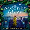 The Moonlit Maze by Zoe Marriott Hardback Book 9781035417810