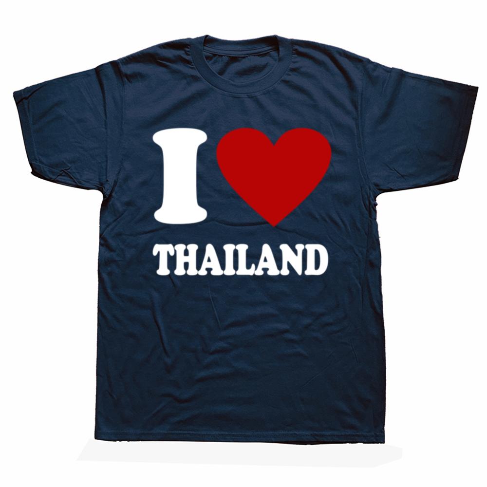 Смешная футболка I Love Thailand Хлопок Уличный стиль Короткий рукав Подарки на день рождения Мужская одежда Мода Повседневная Свободная Оверсайз Футболка