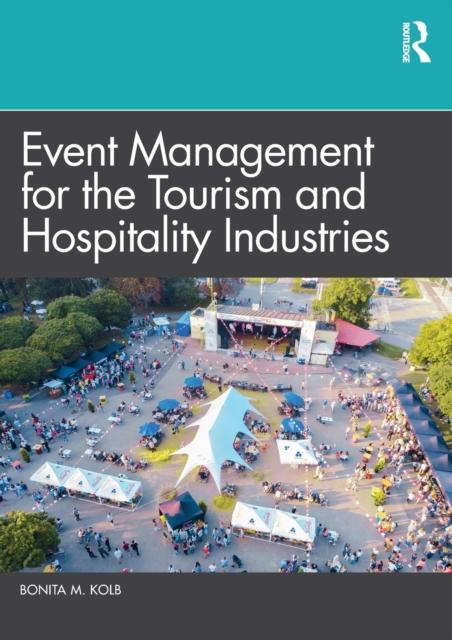 The Event Management for the Tourism and Hospitality Industries Book
