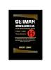 Книга German Phrasebook For Beginners And First-time Travelers : A Comprehensive Guide For Beginners And Travelers, With Easy Phrases And Useful Vocabulary