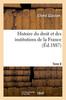 Книга Histoire Du Droit Et Des Institutions De La France. Tome 8