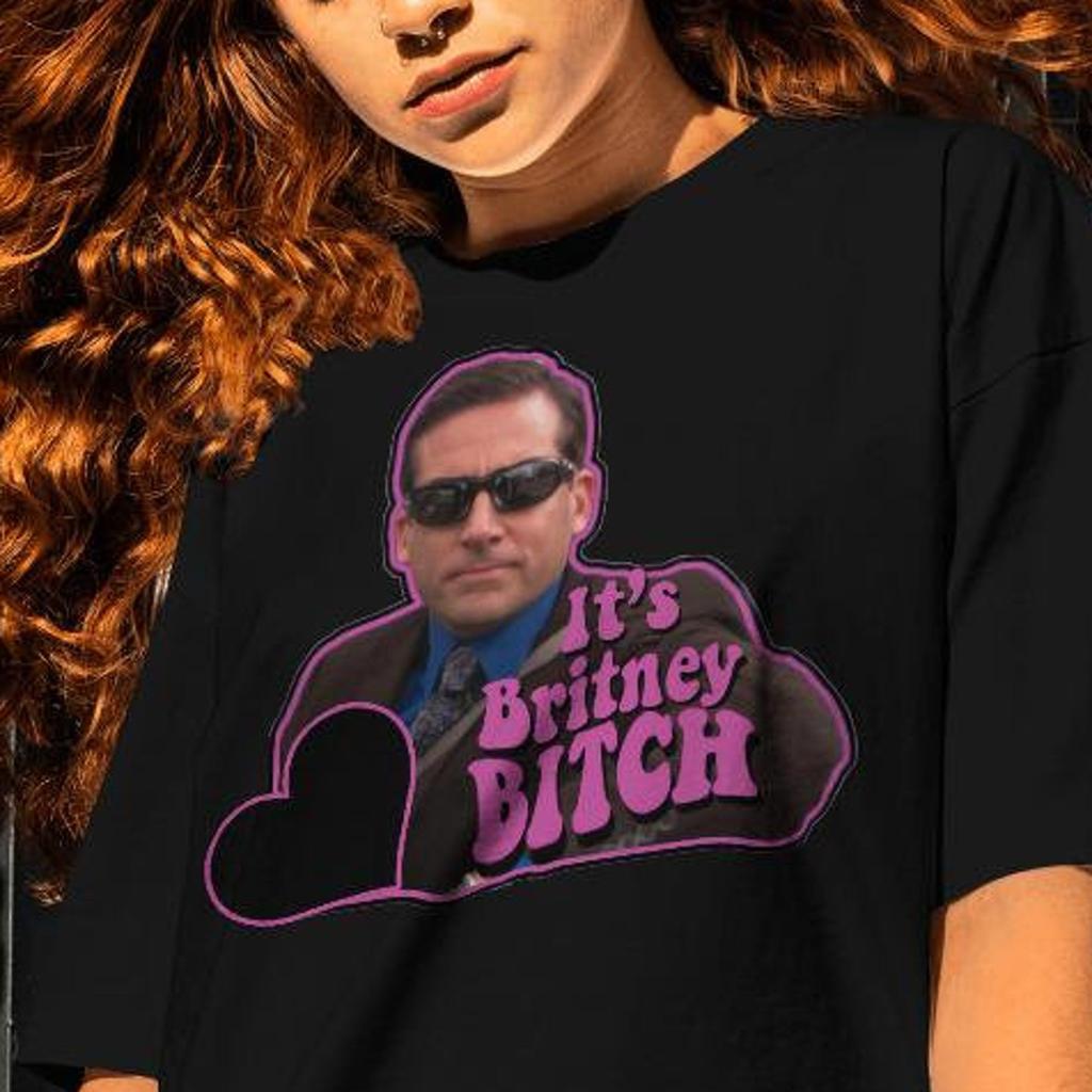 It's Britney B*tch Shirt: Funny The Office Michael Scott Tee