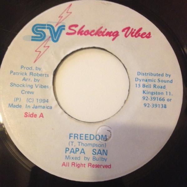 7inch Record PAPA SAN - Freedom NONE Shocking Vibes 1994 Jamaica Reggae, Ska & Dub Used