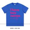 Women's I Have Two Names Printed T-Shirt 100% Cotton Oversized Mysterious Graphic Tees for Men Summer Tops Enigma Streetwear