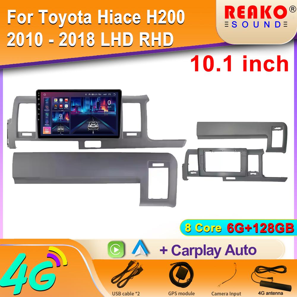 Автомобильное радио для Toyota Hiace H200 2010 - 2018 LHD RHD Carplay навигация GPS Android Auto Miltimedia Player стереоголовка BT 2din