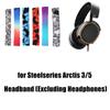Removable Headphones Headband Soft Cushion Belt Strap for Steelseries Arctis 3/5 Women