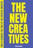 Книга The New Creatives : How AI Changes the Face of the Creative Industry