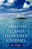 The Paradise Island Heavenly Journey by Jon Magee - Paperback Book