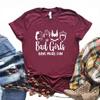 Женская футболка Bad Girls Have More Fun Print Футболка женская с коротким рукавом и круглым вырезом свободная футболка женская летняя повседневная футболка топы