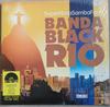 Виниловая пластинка BANDA BLACK RIO Super Nova Samba Funk Желтый винил FARO159LPX Far Out Recordi 2021 Великобритания Латинская музыка