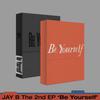 JAY B - The 2nd EP : Be Yourself [1 Out of 2 Covers Randomly Sent]