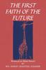 Книга The First Faith of the Future