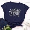 Женская футболка Mama Needs Coffee Print Футболка женская с коротким рукавом и круглым вырезом свободная футболка женская летняя повседневная футболка одежда