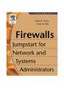 Книга Firewalls Jumpstart For Network And Systems Administrators (Pb 2005)