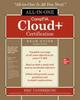 Книга CompTIA Cloud+ Certification All-in-One Exam Guide (Exam CV0-003)