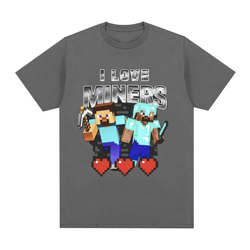 2026 Hot Sale I Love Miners Print T Shirt Otaku Game Funny Meme T-shirt Mens Women Clothing Cotton Casual Short Sleeve Oversized T Shirts Tops Tee