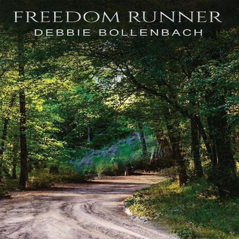 Freedom Runner by Debbie Bollenbach Paperback Book 9781641823715