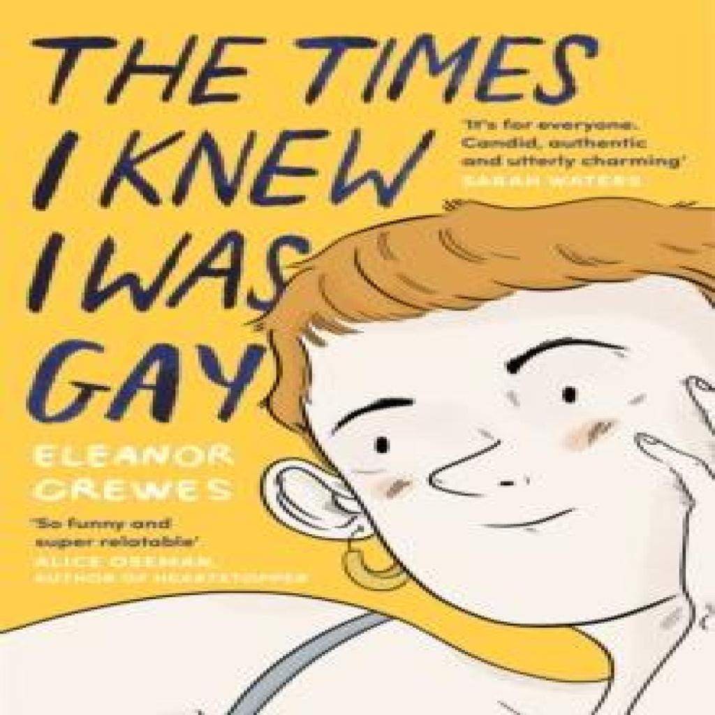 The Times I Knew I Was Gay by Eleanor Crewes Paperback Book 9780349013213