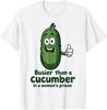 Funny Cucumber Womens Prison Adult Inappropriate Graphic T-Shirt