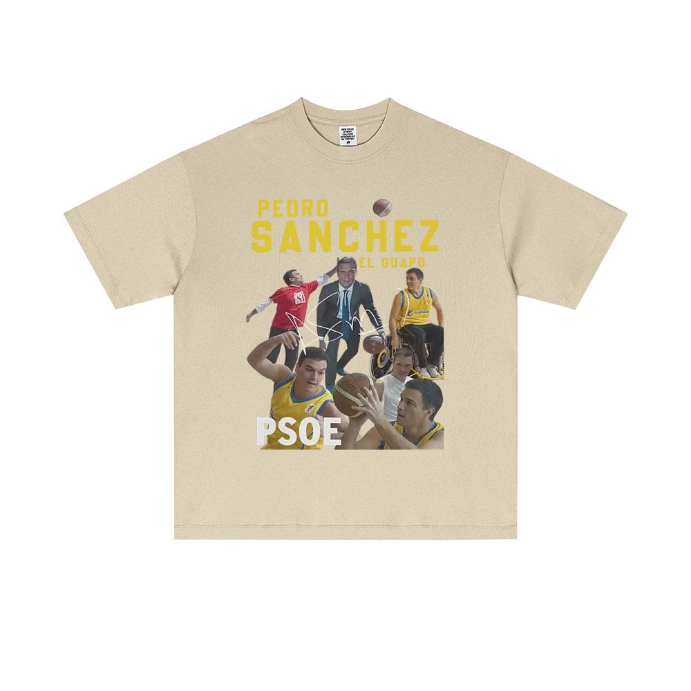 Pedro Sanchez Spain PSOE Funny Meme Tshirt Men Women Casual Vintage Cotton T Shirt Male Fashion Oversized Short Sleeve Tshirts