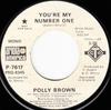 7inch Record POLLY BROWN - You're My Number One P7617 Ariola America 1976 US Dance & Electronica Used