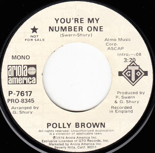 7-дюймовая пластинка POLLY BROWN - Ты мой номер один P7617 Ariola America 1976 США Танцевальная и Электронная Б/У