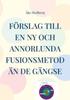 Книга Foerslag Till En Ny Och Annorlunda Fusionsmetod an De Gangse : Manual Foer Handhavande Av Fusionsmaskin Solaris II