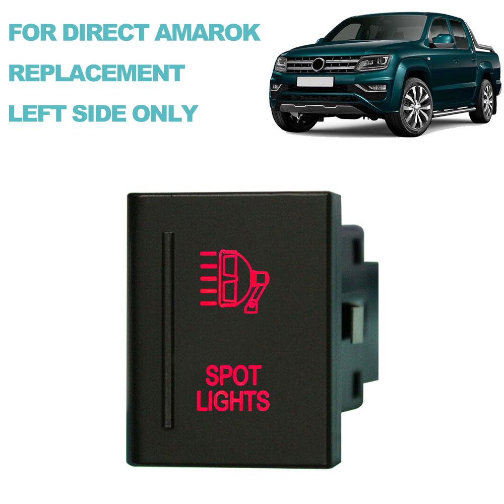 12V 3A Push Button Switch Red Led / ON OFF Spot Rear Reverse Lights Beacon For VW AMAROK 2009-2016 Volkswagen Accessories OEM