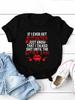 IF I EVER GET MURDERED Print Women T Shirt Short Sleeve O Neck Loose Women Tshirt Ladies Tee Shirt Tops Clothes Camisetas Mujer