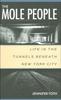 Книга The Mole People : Life In the Tunnels Beneath New York City