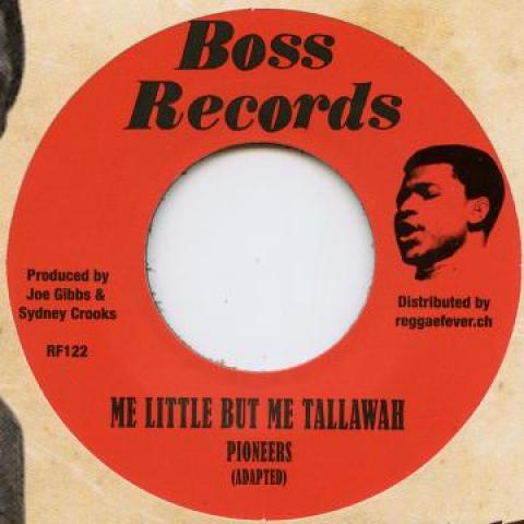 7-дюймовая пластинка PIONEERS - Me Little But Me Tallawah / Who The RF122 Boss Records/Re 1968 Европа Регги, Ска и Даб