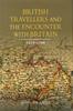 Книга British Travellers and the Encounter with Britain, 1450-1700