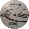 12inch Record TOTAL TOUCH - Doo Be La Dee 74321574891 Ariola Dance 1998 US Dance & Electronica Used