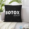 Наволочка «Дилер ботокса» Подушки для сна Наволочка 45X45 Наволочка