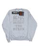 Mens Just Keep On Breaking The Rules Sweatshirt