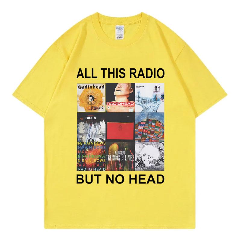 All This Radio But No Head TShirt Rock Band Radiohead Music Album Graphic T Shirts Men Women Clothing Fashion Hip Hop TShirts