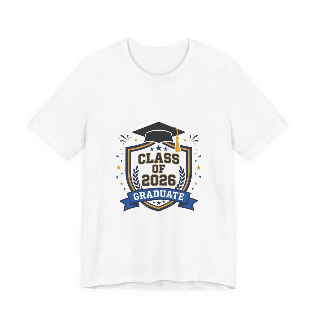 Class of 2026 Graduate Tee | Graduation Shirt, Senior 2026