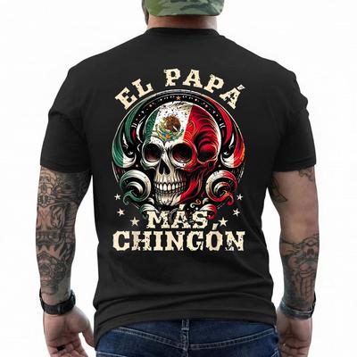 Mexincan El Papa Mas Chingon Skull T-Shirt