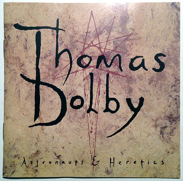CD THOMAS DOLBY - Astronauts and Heretics 9244782 Giant Records 1992 US Dance & Electronica Used