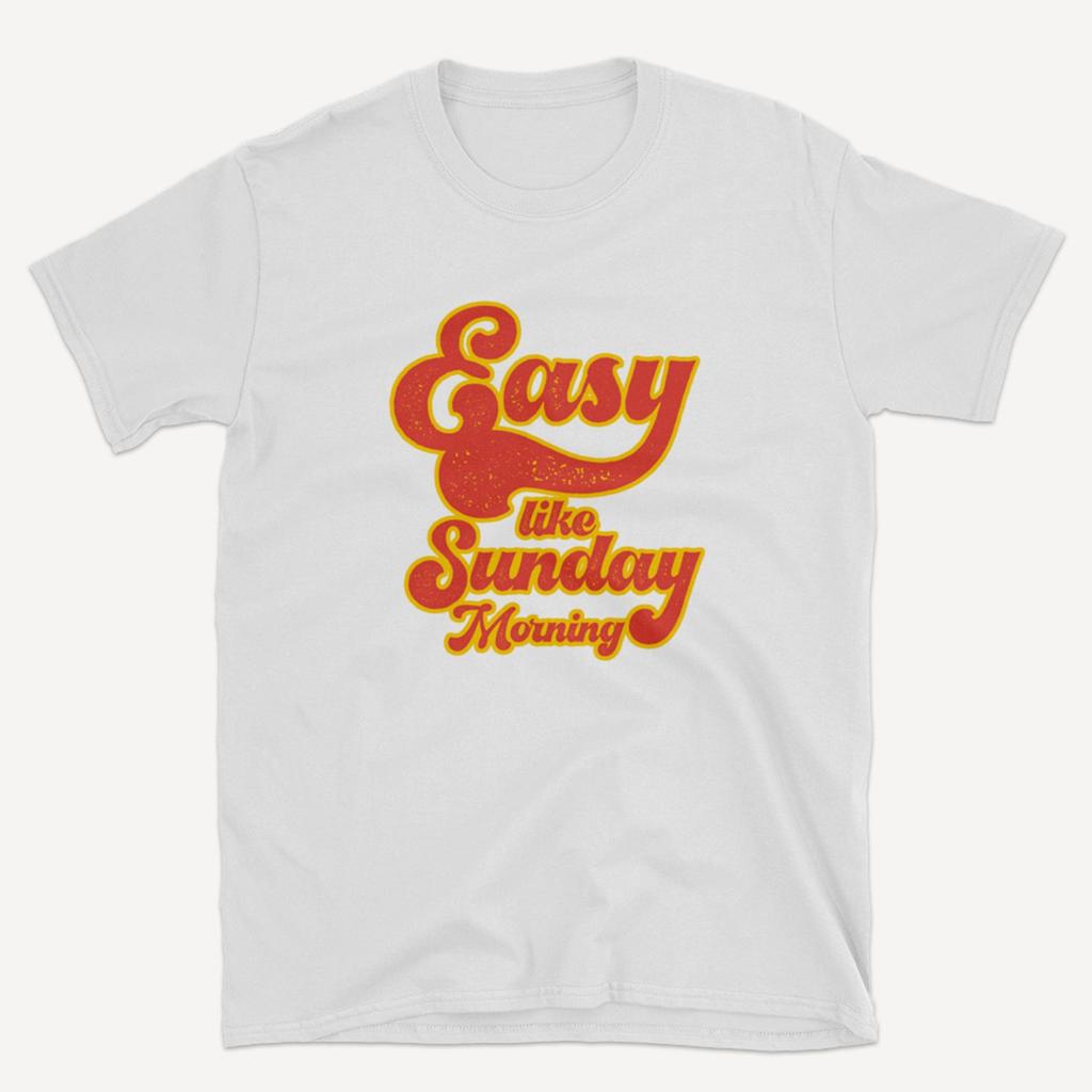 Easy Like Sunday Morning T shirt: 70s Vintage Style Unisex Tee