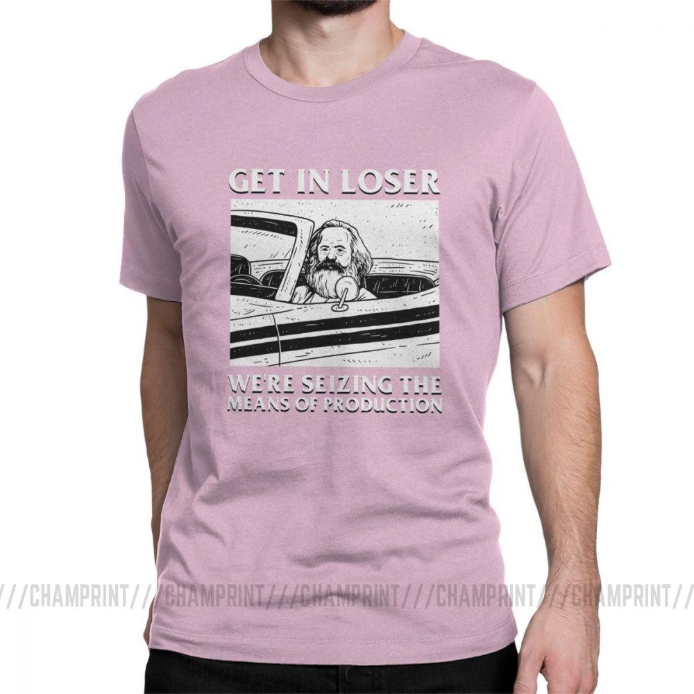 Get In Loser We Re Seizing The Means Of Production T Shirts Marx Communism Socialism