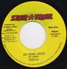 7inch Record SIZZLA - Do Some Good NONE Star Trail 1998 Jamaica Reggae, Ska & Dub Used