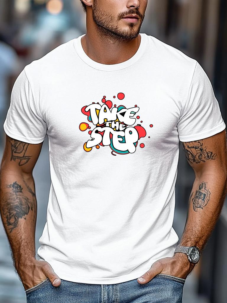 Mens Motivational TShirt Take The Step Art Print Short Sleeve Round Neck Breathable Soft Inspirational Daily Wear