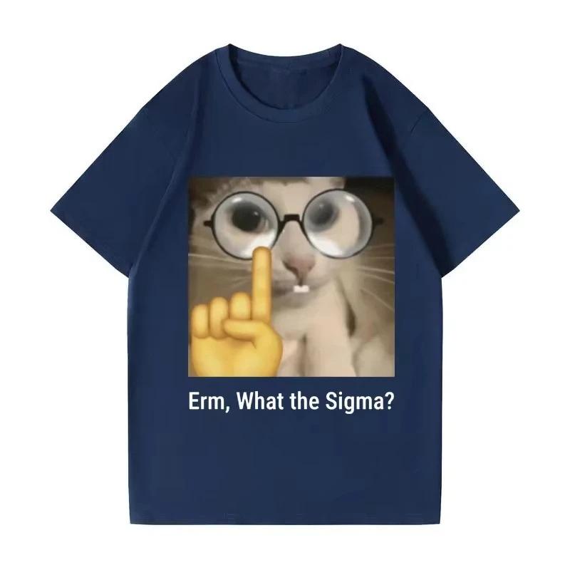 Erm what Sigma Funny Meme Tshirt For Unisex Women Silly Cat Humor Printed Fashion Tops ONeck HOT SALE FASHION EMOJIP RINTED