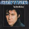 7-дюймовая пластинка SHAKIN' STEVENS - You Drive Me Crazy EPCA1165 Epic 1981 UK Rock б/у