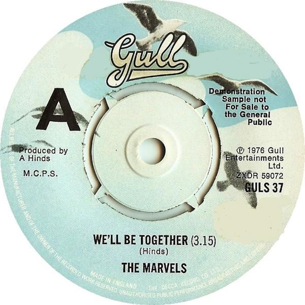 7-дюймовая пластинка MARVELS Well Be Together GULS37PROMO Gull 1976 UK Поп Б/у