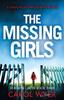 Книга The Missing Girls : A Serial Killer Thriller with a Twist : 3