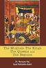 Книга The Mughals the Kings the Queens and the Begums